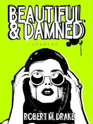 cover image of Beautiful and Damned